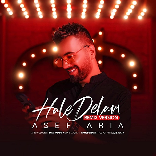 Cover artwork for Hale Delam (remix Version) by Asef Aria